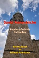 Sankt Annenkirche af Bettina Bauch Eckhard Schmittner
