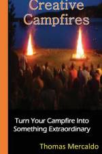 Creative Campfires af Thomas Mercaldo