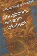 Shagbark's Seventh Jokebook af William Shagbark Hubbell