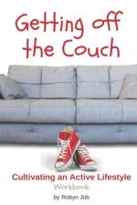 Getting Off the Couch af Robyn Job