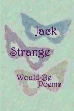 Would-Be Poems af Jack Strange