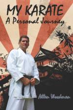 My Karate a personal journey af Allen Woodman