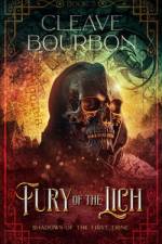 Fury of the Lich af Cleave Bourbon