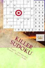 Killer Sudoku - Argyll - 250 Puzzles Bronze - Silver - Gold - Vol. 171 af Andrii Pitenko