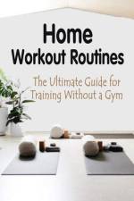 Home Workout Routines af Jamila Branch