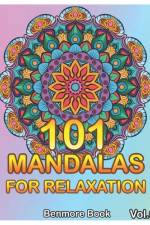 101 Mandalas For Relaxation af Benmore Book