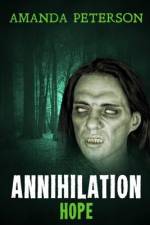 Annihilation - Hope af Amanda Peterson