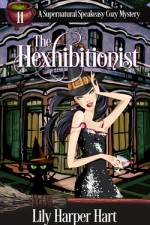 The Hexhibitionist af Lily Harper Hart