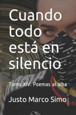 Cuando todo está en silencio af Justo Marco Simo