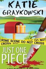 Just One Piece af Katie Graykowski