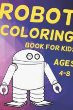 Robot Coloring Book for Kids Ages 4-8 af Blkcm Bnkcm
