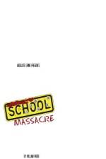 School Massacre af William Webb