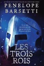 Les trois rois af Penelope Barsetti