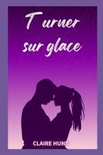Turner sur glace af Claire Hunt