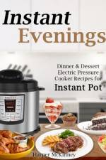 Instant Evenings af Harper McKinney