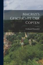 Macrizi's Geschichte der Copten af Ferdinand Wustenfeld