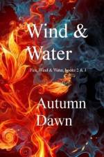 Wind & Water af Autumn Dawn