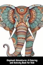Elephant Adventures af Illia Sid