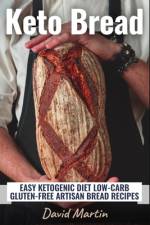 Keto Bread af David Martin