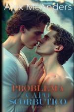 Problema Capo Scorbutico af Alex McAnders