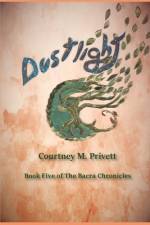 Dustlight af Courtney M Privett