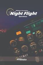 Night Flight Operations af Facundo Conforti