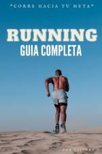Running guía completa para corredores af Cs Sport
