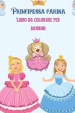 Carina principessa Libro da colorare per bambini af Neha Coloring Press