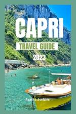 Capri Travel Guide 2023 af Agatha Josiane