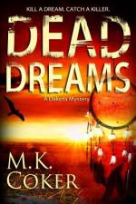 Dead Dreams af M K Coker