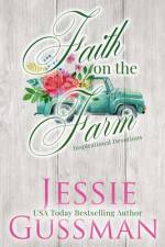 Faith on the Farm af Jessie Gussman