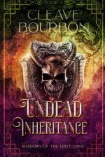 Undead Inheritance af Cleave Bourbon