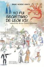 Yo fui secretario de León XIV af Bruno Moreno Ramos