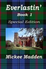 Everlastin' af Mickee Madden