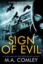 Sign of Evil af M A Comley