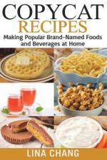 Copycat Recipes ***Black and White Edition*** af Lina Chang