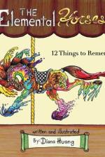 The Elemental Horses - 12 Things to Remember af Diana Huang