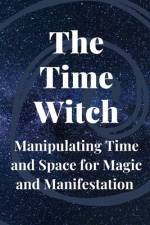 The Time Witch af Nichole Callaghan