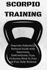 Scorpion Training. Kettlebell af Marcin Majchrzak