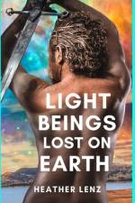 Light Beings Lost On Earth af Heather Nadine Lenz