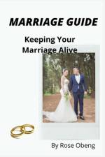 Marriage Guide af Rose Obeng