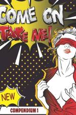 Come On Take Me! af Casey Noble