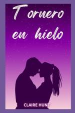 Tornero en hielo af Claire Hunt