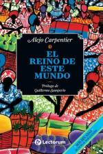 El reino de este mundo af Alejo Carpentier