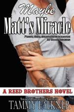 Maybe Matt's Miracle af Tammy Falkner