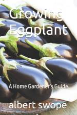 Growing Eggplant af Albert Swope