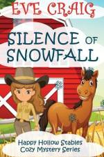 Silence of Snowfall af Eve Craig