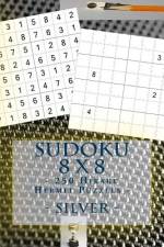 Sudoku 8 X 8 - 250 Hikaku Hermit Puzzles - Silver af Andrii Pitenko