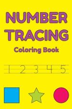 Number Tracing Coloring Book af Shannon Lee