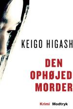 Den ophøjede morder af Keigo Higashino